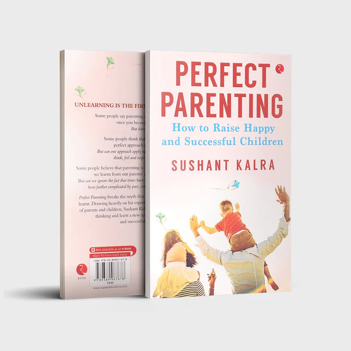 Perfect Parenting : How to Raise Happy and Successful Children - Retail Maharaj