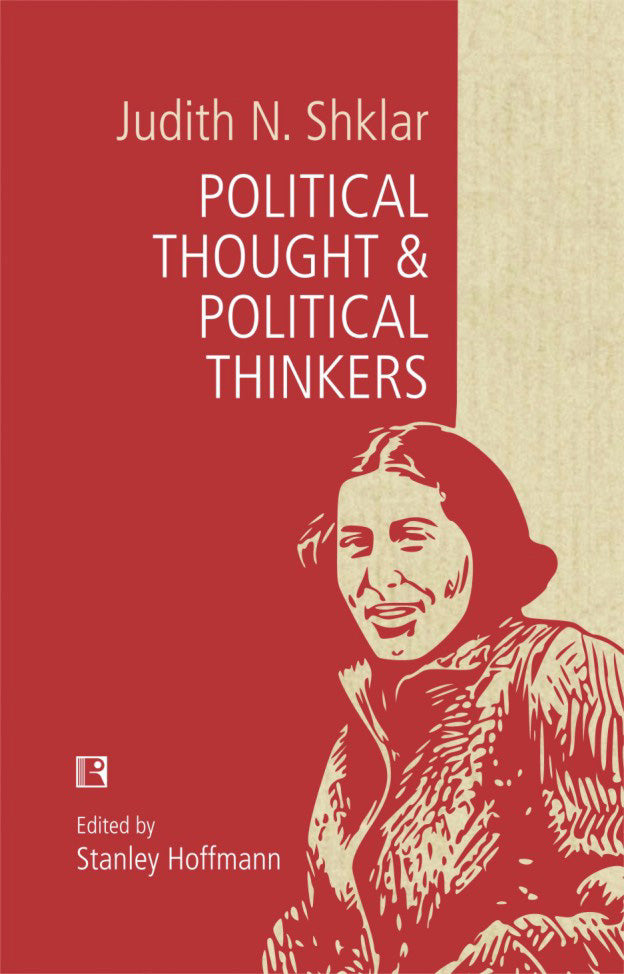 Political Thought & Political Thinkers - Retail Maharaj