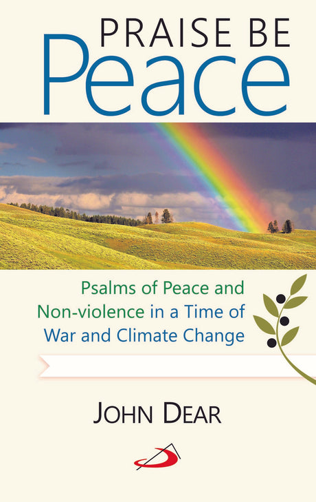 Praise Be Peace – Psalms of Peace and Nonviolence in a time of War and Climate Change - Retail Maharaj