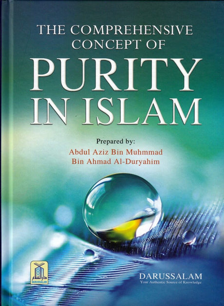 The Comprehensive Concept of Purity In Islam - Retail Maharaj