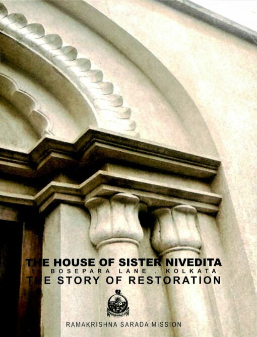 The House of Sister Nivedita – The Story of Restoration - Retail Maharaj