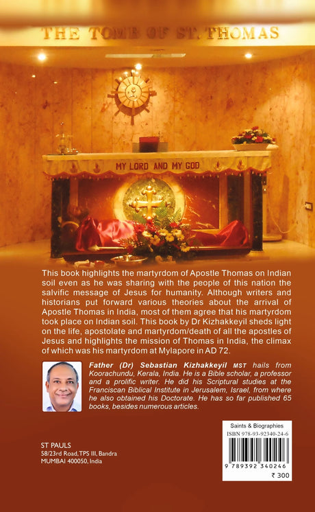 Saint Thomas: Apostle and Martyr of India (1950th Anniversary: AD 72-2022) - Retail Maharaj