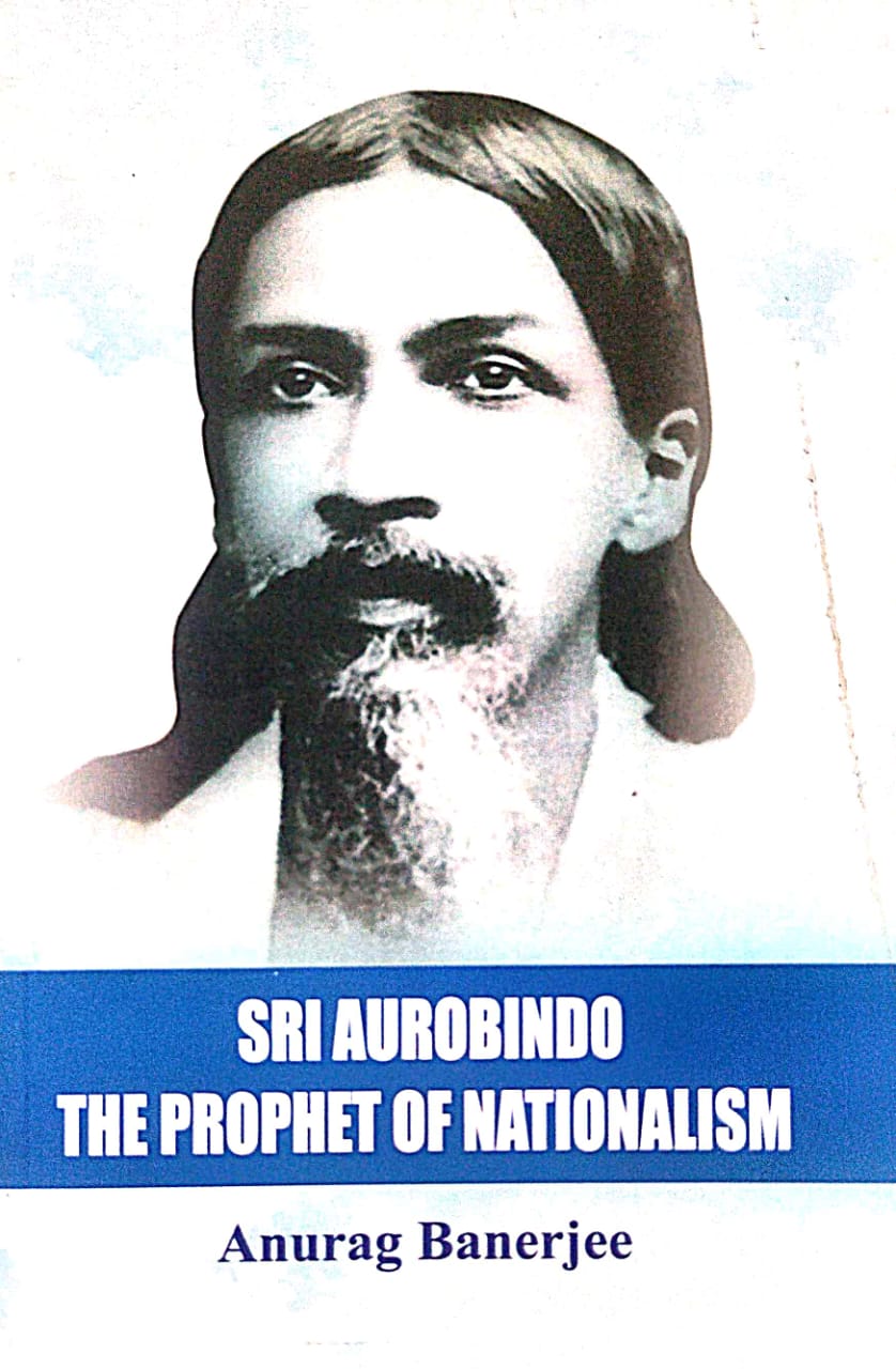Sri Aurobindo [The Prophet Of Nationalism] (English Version) - Retail Maharaj