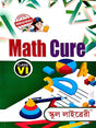 Math Cure Class 6 (Bengali Version) - Retail Maharaj