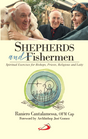 Shepherds and Fishermen – Spiritual Exercises for Bishops, Priests, Religious and Laity - Retail Maharaj