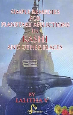Simple Remedies for Planetary Afflictions in Kashi and Other Places by Lalitha V [SP] - Retail Maharaj