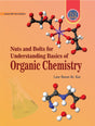Nuts and Boults for Understanding Basics of Organic Chemistry (English Version) - Retail Maharaj