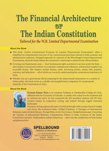 The Financial Architecture of The Indian Constitution [Tailored for the W.B. Limited Departmental Examination] (English Version)
