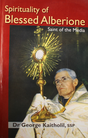 Spirituality Of Blessed Alberione - Retail Maharaj