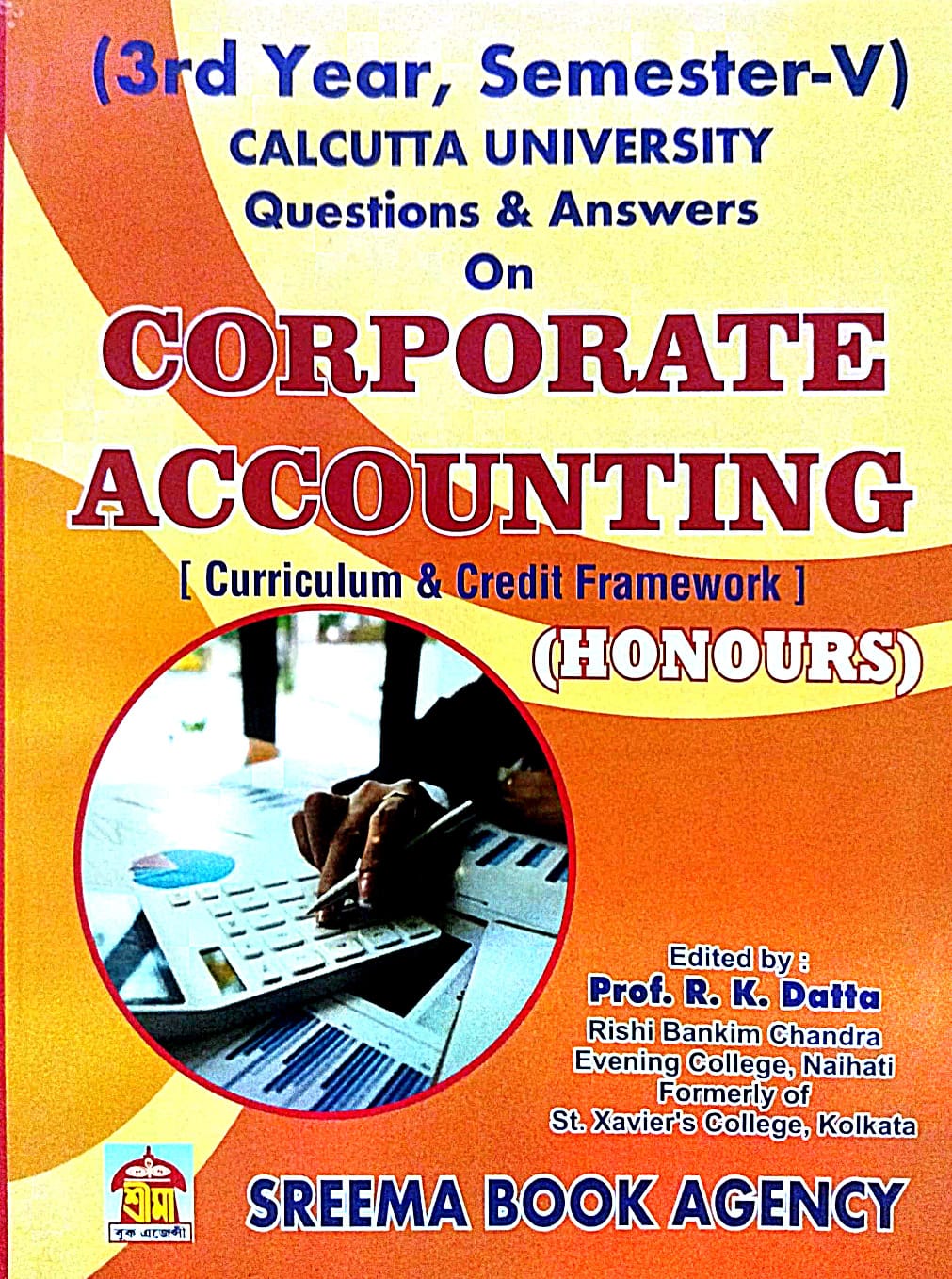 Corporate Accounting [Curriculum & Credit Framework] Honours (3rd Year, Semester-V, Calcutta University Questions & Answers) (English Version) - Retail Maharaj