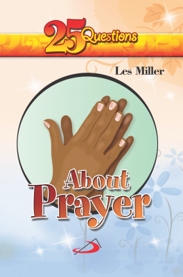 25 Questions about Prayer - Retail Maharaj