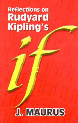 Reflections On Rudyard Kipling’s “IF” - Retail Maharaj