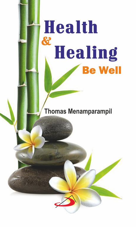 Health and Healing – Be Well - Retail Maharaj