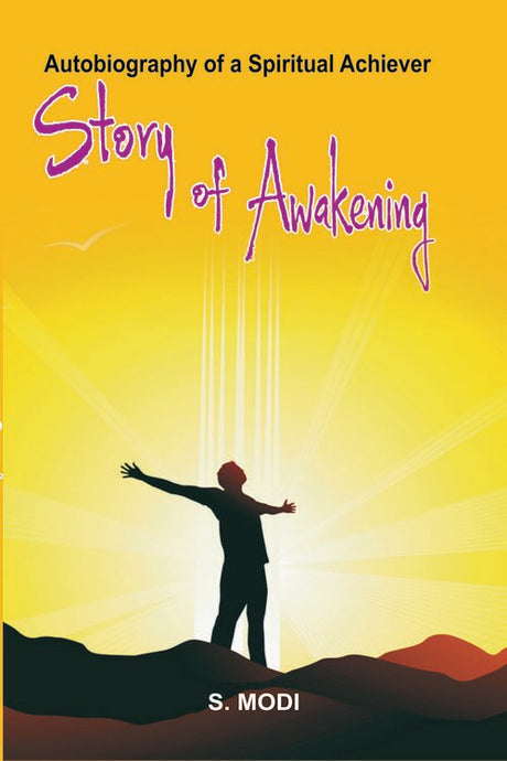 Story of Awakening (Biographical Experience of A Spiritualist) - Retail Maharaj