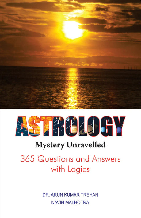 Astrology Mystery Unravelled [English] By Arun Kr Trehan & Navin Malhotra - Retail Maharaj
