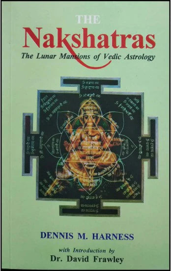 The Nakshatras: the Lunar Mansions of Vedic Astrology [English] By Dennis M. Harness - Retail Maharaj