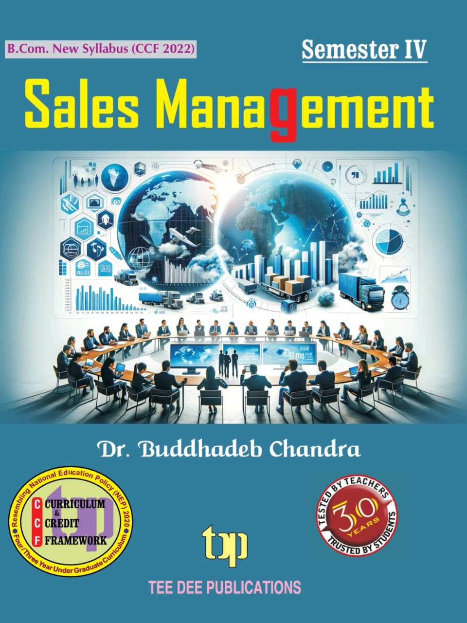 Sales Management Fourth Semester according to Curriculum and Credit Framework 2022 under National Education Policy 2020 Four Year Undergraduate  Program (English Version) - Retail Maharaj