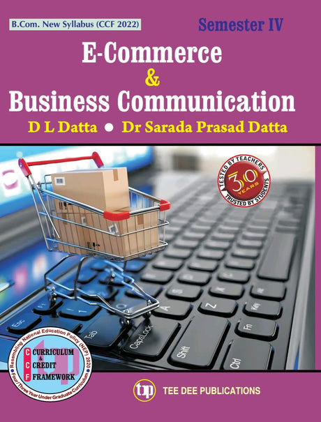 E Commerce & Business Communication Fourth Semester according to Curriculum and Credit Framework 2022 under National Education Policy 2020 Four Year Undergraduate  Program (English Version) - Retail Maharaj
