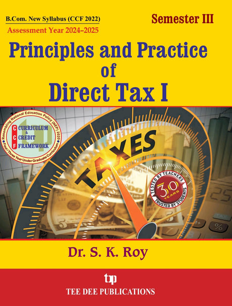 Principles and Practice of Direct Tax - I (Semester-III) - Retail Maharaj