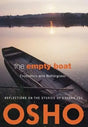The Empty Boat: Encounters with Nothingness (Osho Classics) - Retail Maharaj