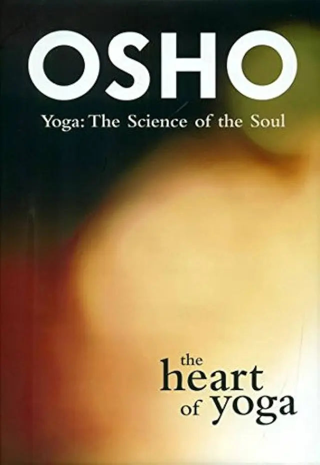 The Heart of Yoga (Yoga: The Science of the Soul) - Retail Maharaj