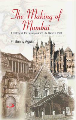 The Making of Mumbai (Paperback) - Retail Maharaj