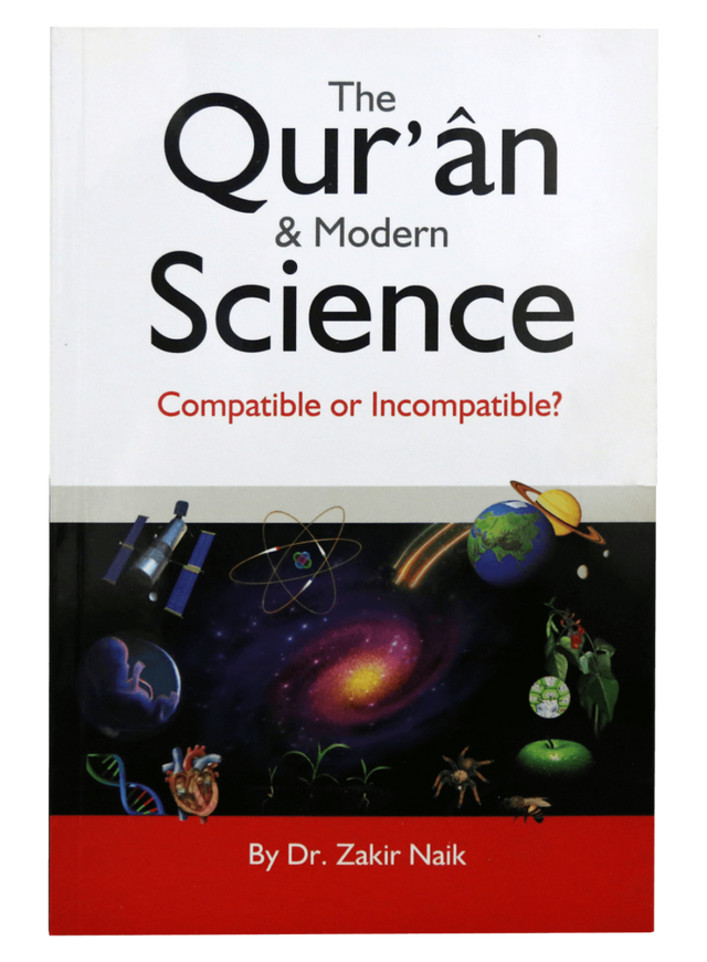 The Quran & Modern Science: Compatible or Incompatible - Retail Maharaj