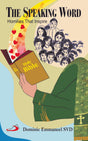 The Speaking Word: Homilies That Inspire - Retail Maharaj