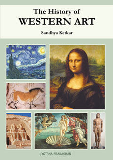 The History of Western Art Sandhya Ketkar - Retail Maharaj