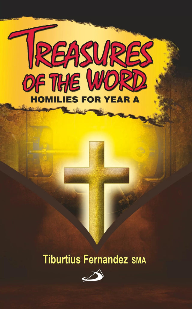 Treasures of the Word: Homilies for Year A - Retail Maharaj