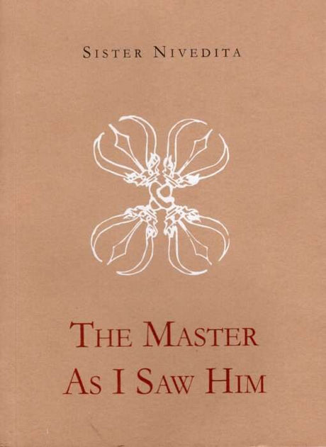 The Master as I Saw Him - Retail Maharaj