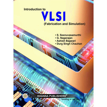 An Introduction to VLSI (fabrication & Simulation) - Retail Maharaj