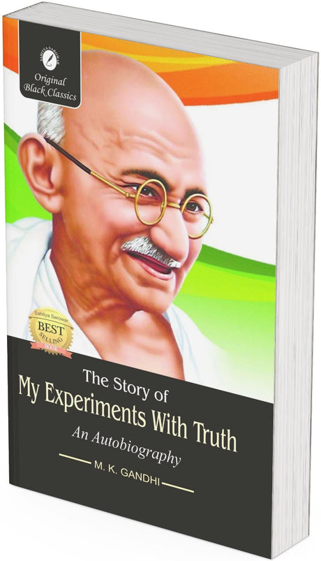 The Story of My Experiments with Truth by Mahatma Gandhi - Retail Maharaj