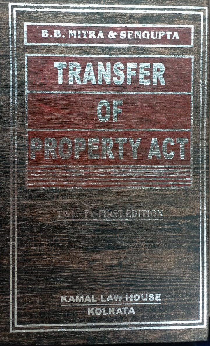TRANSFER OF PROPERTY ACT - Retail Maharaj