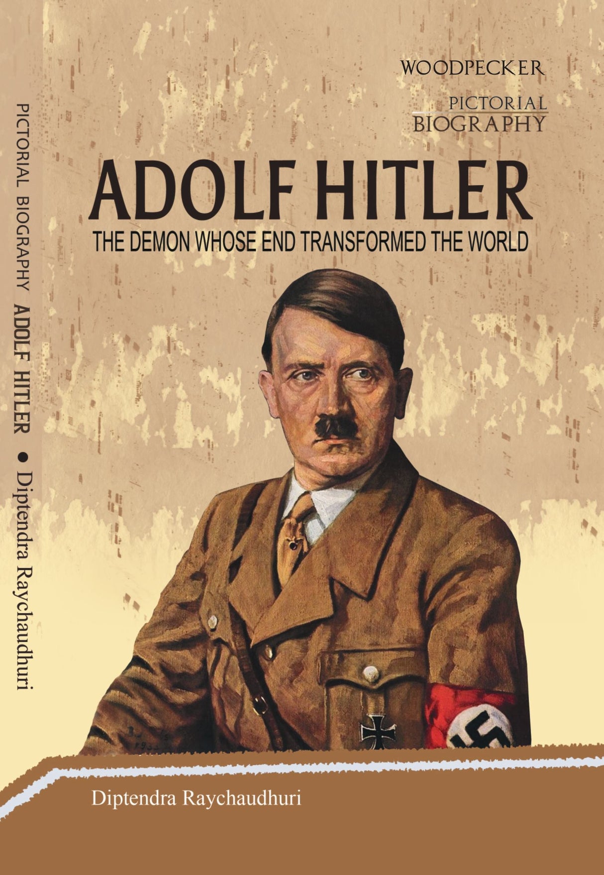 Adolf Hitler – The Demon Whose End Transformed the World (English Version) - Retail Maharaj