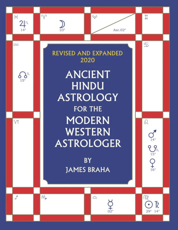 Ancient Hindu Astrology for the Modern Western Astrologer [English] By James Braha - Retail Maharaj