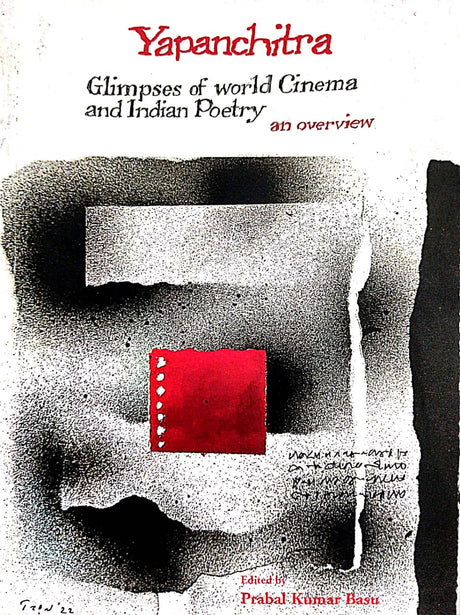 Yapanchitra Glimpses of World Cinema and Indian Poetry: An Overview (English Version) - Retail Maharaj