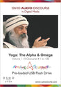 Yoga The Alpha & Omega Vol 1-10 Discourse # 1 to 100 - Retail Maharaj