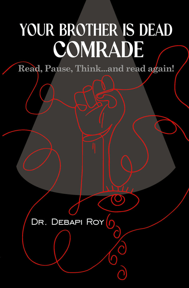 Your Brother is Dead Comrade - Retail Maharaj