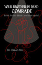 Your Brother is Dead Comrade - Retail Maharaj