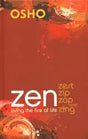 Zen Living the Fire of Life Zest Zip Zap and Zing - Retail Maharaj