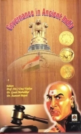 GOVERNANCE IN ANCIENT INDIA - Retail Maharaj