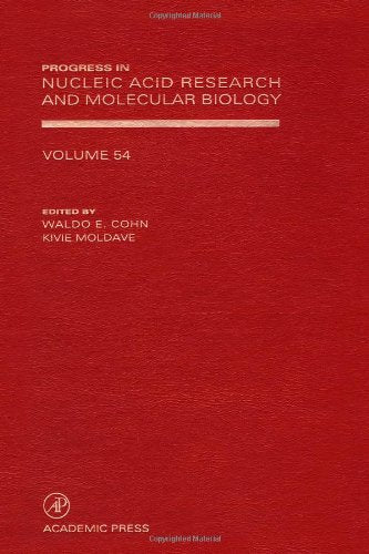 Progress in Nucleic Acid Research and Molecular Biology (Volume 54) - Retail Maharaj