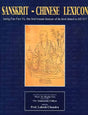 Sanskrit-Chinese Lexicon (being Fan Fan Yu, the first known lexicon of its kind dated to AD 517 - Retail Maharaj