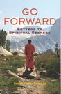 Go Forward (Letters to Spiritual Seekers) - Retail Maharaj