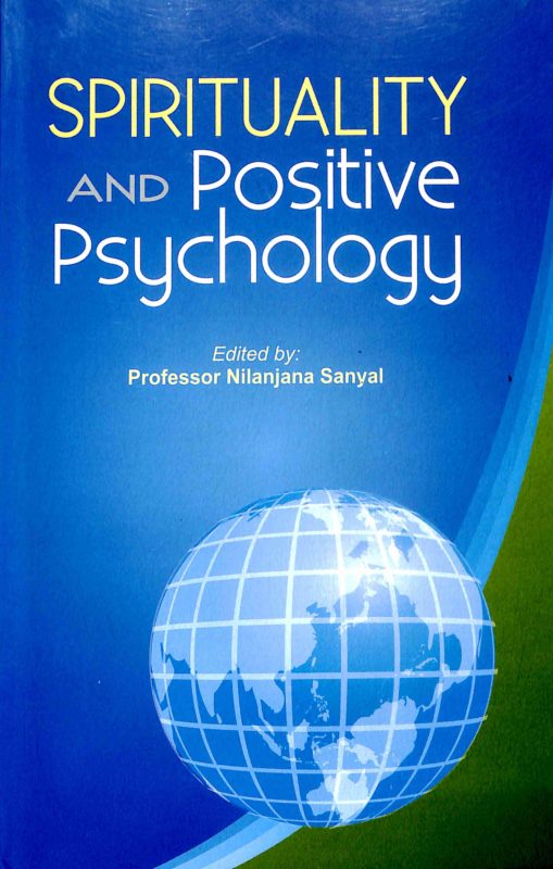 Spirituality And Positive Psychology - Retail Maharaj
