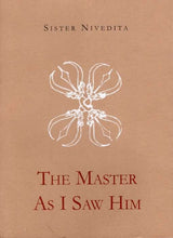 The Master as I Saw Him - Retail Maharaj