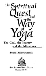 The Spiritual Quest and the Way of Yoga: The Goal, the Journey,and the Milestones - Retail Maharaj