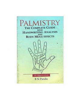 Palmistry - The Complete Guide With Handwriting Analysis And Body Mole Effects By B. N. Panda [Paperback] B. N. Panda - Retail Maharaj