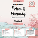 Almond Books ISC Class 11 Prism & Rhapsody: A Workbook for Poems & Short Stories with Answers - Retail Maharaj